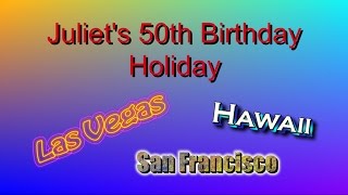Juliets 50th Birthday Holiday @cruisa