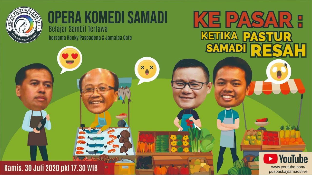OPERA KOMEDI SAMADI | Kamis 30 Juli 2020