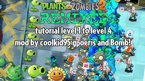 PvZ2 Remixed tutorial levels level 1 to level 4