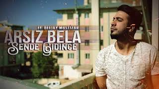 Arsız Bela   Sende Gidince Ft DjMustizar 2018 #yeni Resimi