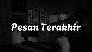 Lyodra - Pesan Terakhir (Lirik)  || Mix ….. Nina,  Terlanjur Bawa Perasaan,  Ini Abadi,  Pantas