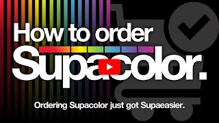 How To Order Supacolor - The World