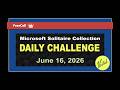 Microsoft Solitaire Collection | Daily Challenge June 16, 2026 | FreeCell Card Challenge