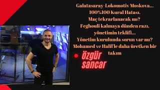 Galatasaray-Lokomotiv Moskova 100%100 Kural Hatası. Maç tekrarlanacak mı