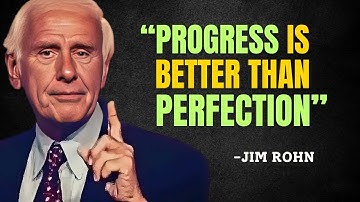 Progress Is Better Than Perfection   Jim Rohn Motivation