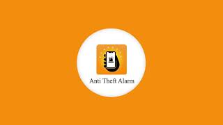 Anti Theft Alarm App for Android Phone to Don't Touch Phone screenshot 2