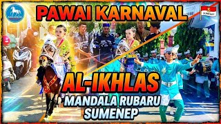 PAWAI KARNAVAL AL-IKHLAS MANDALA RUBARU SUMENEP | KUDA KENCAK MADURA & DRUMBAND MERIAHKAN ACARA! 🐎🎉