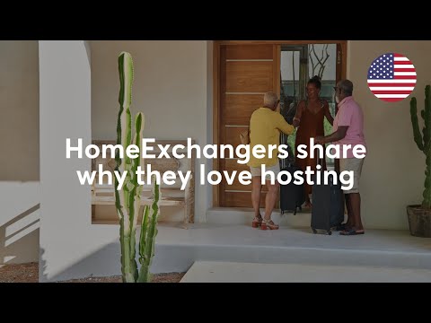 Why do you like to host? HomeExchange members share their experience of hosting and travel for free