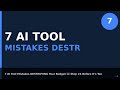 7 AI Tool Mistakes DESTROYING Your Budget 💸 Stop #4 Before It's Too Late!