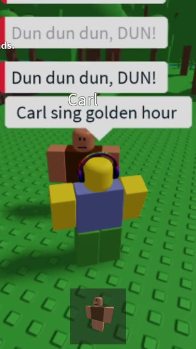 I asked Carl to sing golden hour this is what he said