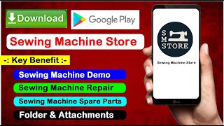 Sewing Machine Store , Best App For All Types Sewing Machine and Spares Solutions screenshot 1