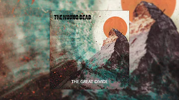 The Wound;Dead   The Great Divide  Audio