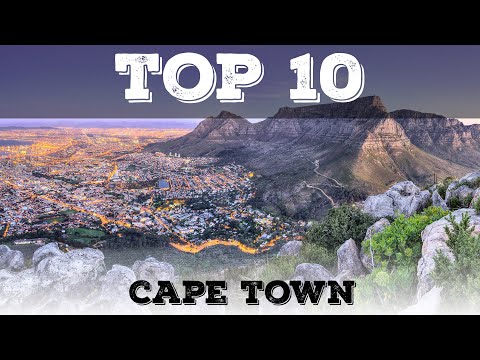 Top 10 cosa vedere a Città del Capo