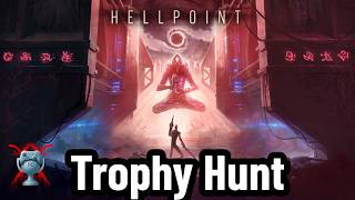 Hellpoint A Trophy Hunters Journey Part 13