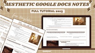 HOW TO MAKE AESTHETIC NOTES ON GOOGLE DOCS | google docs note template (master list)