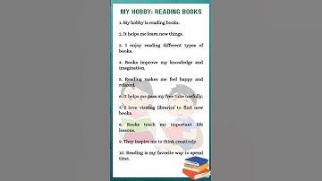 10 Lines on My Hobby: Reading Books | Essay on My favourite hobby