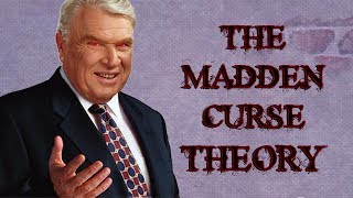 Famous The Madden Curse Theory Profile