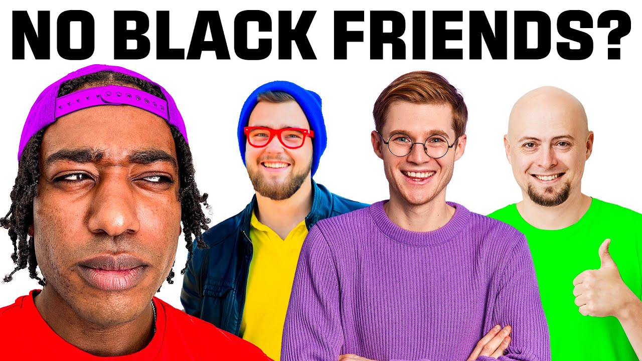 Find The Person Without Black Friends