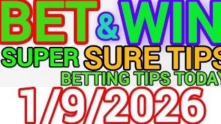 CORRECT SCORE PREDICTIONS 01/09/2026 | FOOTBALL PREDICTIONS TODAY | SURE TIPS