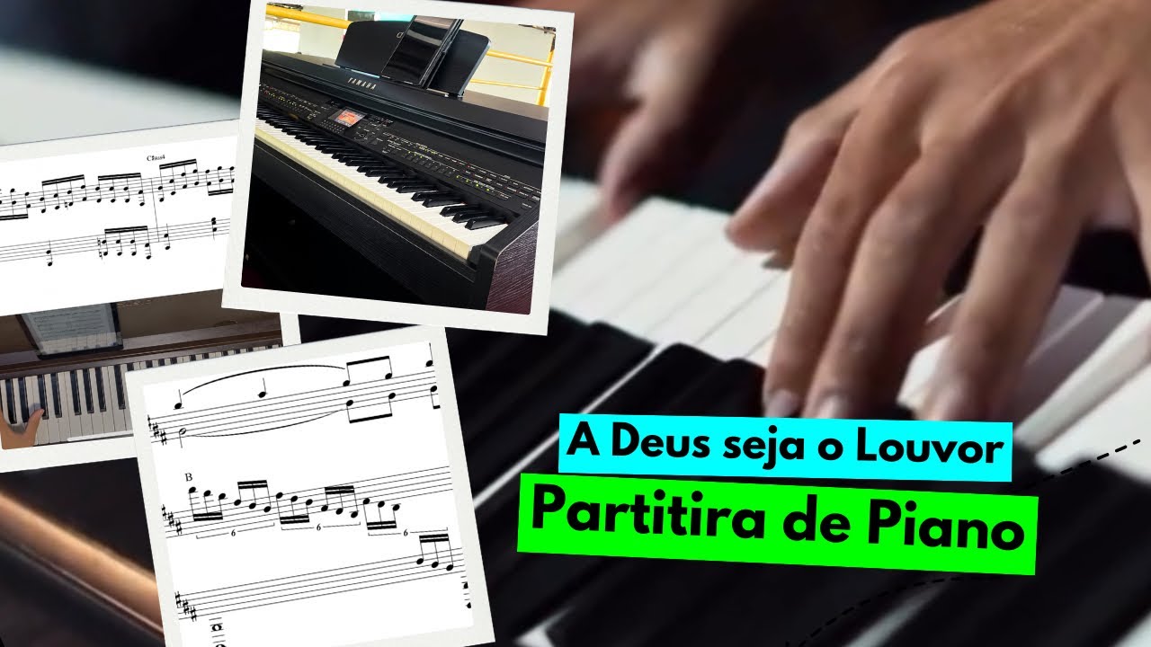 A Deus seja o louvor ICM piano