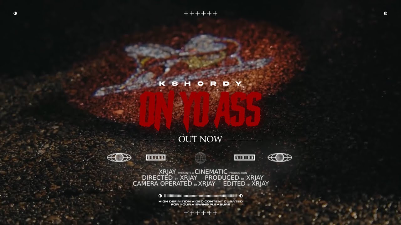 Watch Kshordy - On Yo Ass (Official Music Video) on YouTube