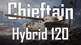 | Chieftain Hybrid 120 - Tank Review | Rikitikitave | World of Tanks Console | WoT Console |