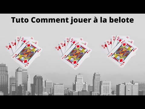 COMMENT JOUER A LA BELOTE TUTO BRN#1