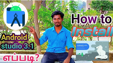How To Install Android Studio On Windows 10 - The Complete Tutorial (Tamil)