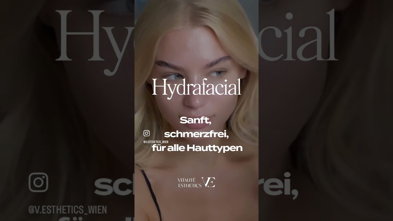 Gesichtsbehandlung Wien ✨ Hydrafacial Glow im Kosmetikstudio Wien 💖