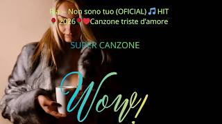 Ria -- Non sono tuo  (OFICIAL) 🎵  HIT🌹 2026🌹❤Canzone triste d’amore screenshot 5