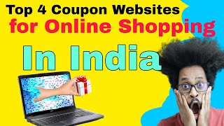 Top 4 Coupon Websites in India|| 4 कूपन वेबसाइट जो आपके पैसे बचाने मैं मदद करे