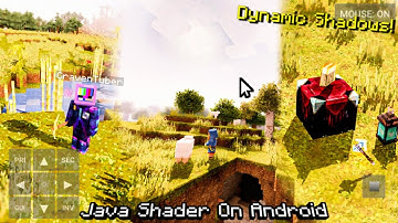Minecraft Java Edition Shaders On Android With Dynamic Shadows • [Open4Es Shader] • Pojav Launcher