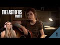 A New Beginning - The Last of Us 2: Pt. 1 - Blind Play Through - LiteWeight Gaming