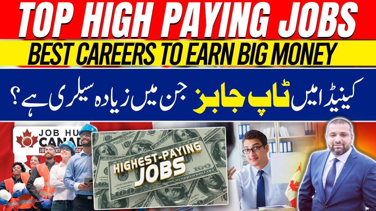 Top High Paying Jobs in Canada 2025 | Best Careers to Earn Big Money ...