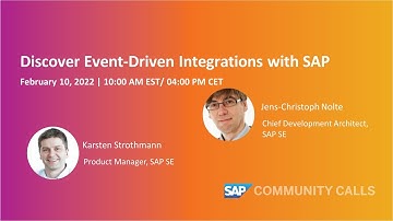 Discover Event-Driven Integrations with SAP | SAP Community Call
