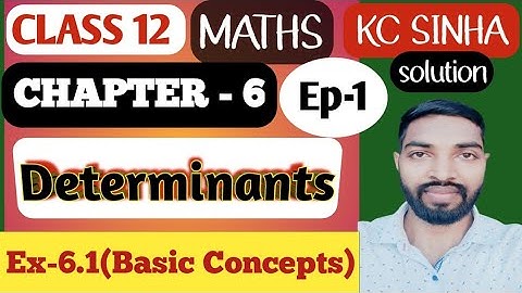 Ep-1|Class-12|Kc Sinha Solution|Ex-6.1(Basic Concepts)|