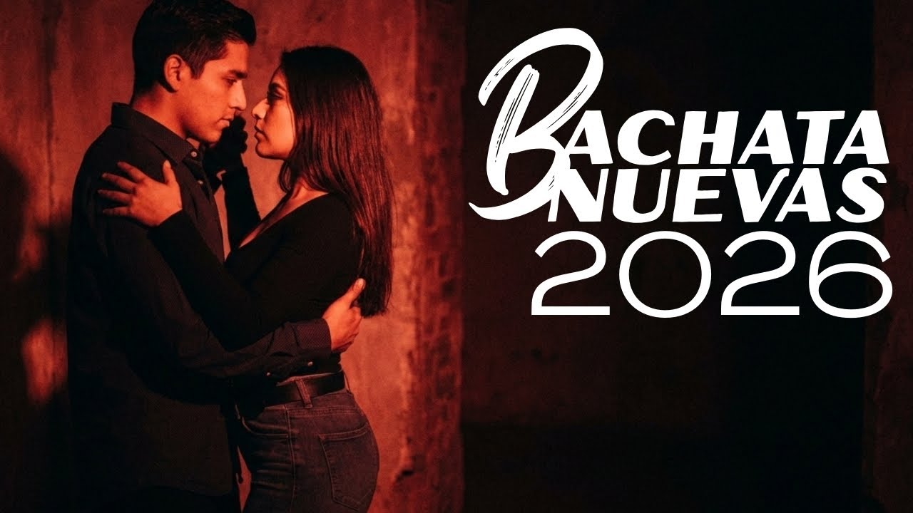 Bachata Romántica Mix 2026 💞 Éxitos Nuevos | Canciones que Enamoran 🔥