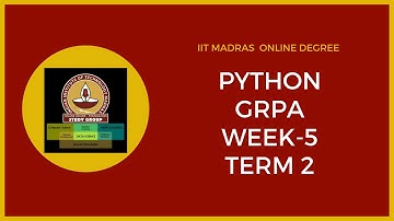 IIT Madras Bsc Online Degree PYTHON GRPA week 5 solution | Answers.