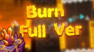 After 4 Monthsburn  Version Is Complete  Geometry Dash