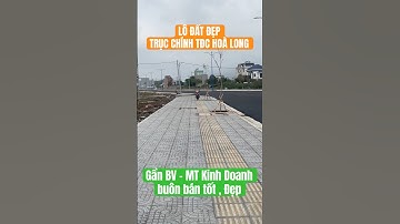 LÔ ĐẤT RẺ NHẤT KHU TĐC HOÀ LONG TP BÀ RỊA ĐƯỜNG R22M TRỤC CHÍNH KD BUÔN BÁN #bdsbrvt