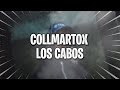 Collmartox  los cabos clip officiel