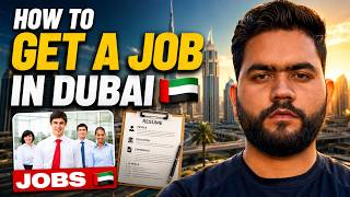 How to Get a Job in Dubai 2026 🇦🇪 | Complete Step-by-Step Guide for Freshers & Experienced