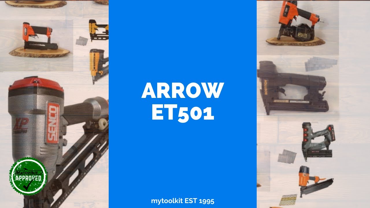 Arrow 18 Gauge and 140 Series Electric Combination Stapler ET501 Review
