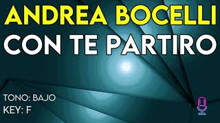 Famous Andrea Bocelli - Con Te Partiro - Karaoke Instrumental - Bajo Net Worth