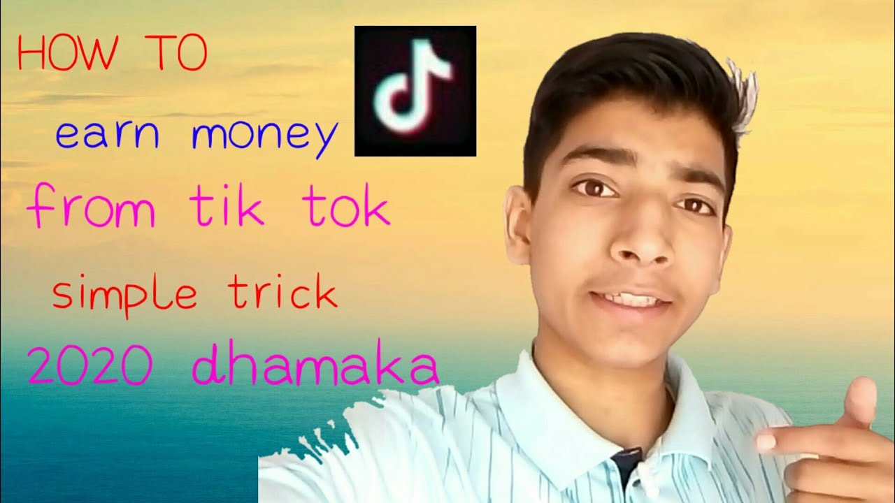 How to earn money from Tiktok // very simple 2020 trick YouTube