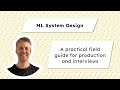 Machine Learning System Design: A Practical Field Guide for Production & Interviews - Part 1