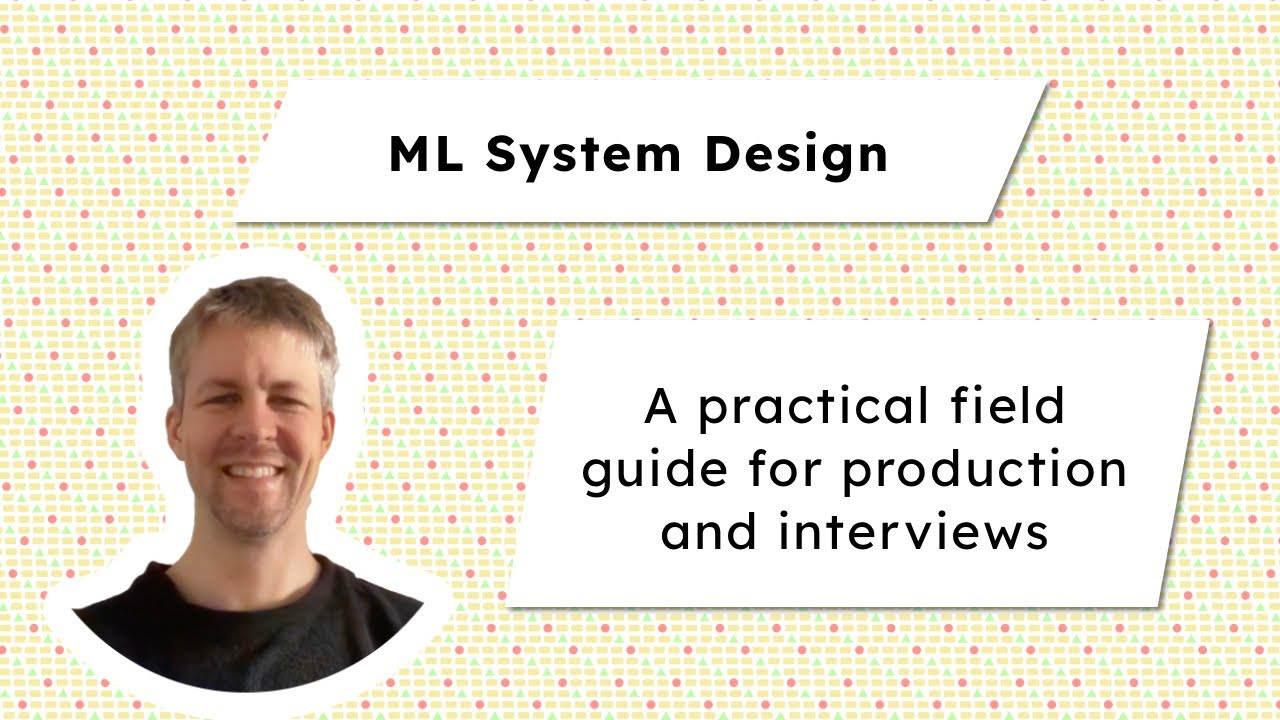 Machine Learning System Design: A Practical Field Guide for Production ...