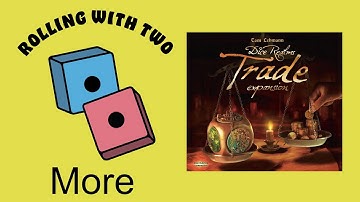 Rolling With More: Dice Realms: Trade Expansion