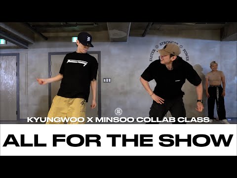 KYUNGWOO X MINSOO COLLAB CLASS | Sam Lachow & Sol - All for the Show | @Justjerkacademy