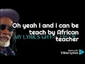 African Teacher By Burning Spear